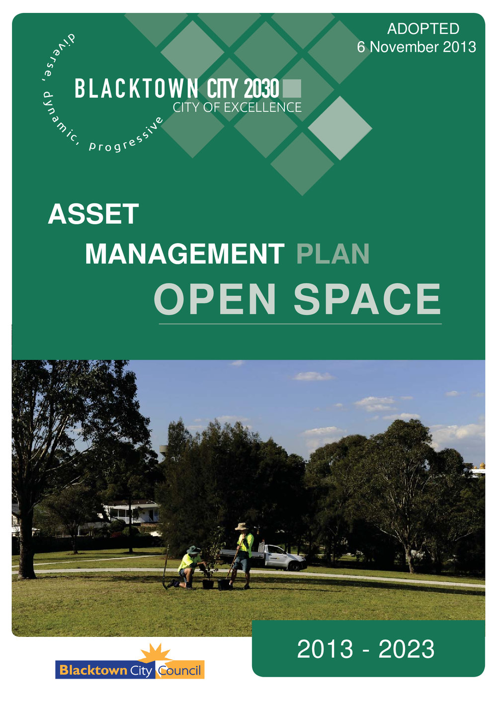 Blacktown City Council Asset Management Plan - Open Space, 2013-2023 ADOPTED