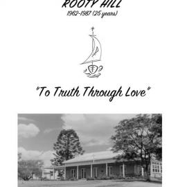 St Agnes High School Rooty Hill 1962-1987 (25 years)  "To Truth Through Love"