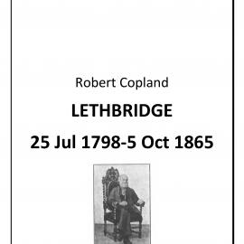 Robert Copland Lethbridge biography