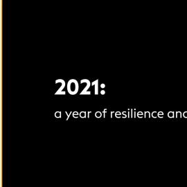 2021: A Year of Resilience and Celebration