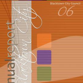 Blacktown City Council Annual Report, 2005-2006
