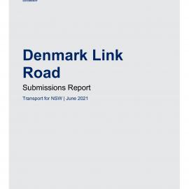 Denmark Link Road, Submissions Report, 2021