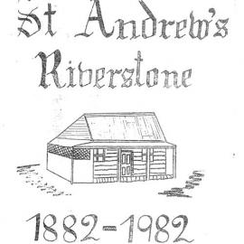 St Andrew's Presbyterian Church Riverstone, 1882-1982