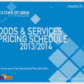 Blacktown City Council Goods and Services Pricing Schedule, 2013/2014