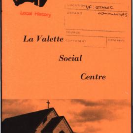La Valette Social Centre history, 1984