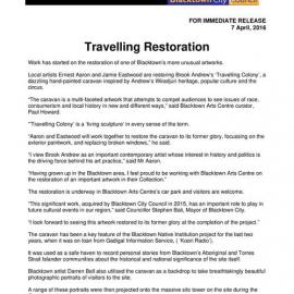 Restoration of 'Travelling Colony', 2016