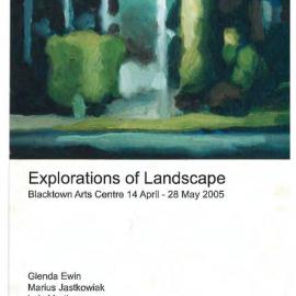 Explorations of Landscape Exhibition, Blacktown Arts Centre, 2005