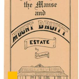 A History of the Manse and Mount Druitt Estate, c1984