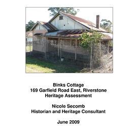 Binks Cottage 169 Garfield Road East Riverstone, Heritage Assessment, 2009