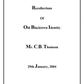 Recollections of Old Blacktown Identity Charles Bernard Thomson, 2004