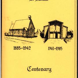 St Albans Rooty Hill Centenary, 1885-1985
