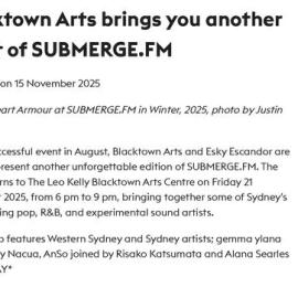 Blacktown Arts brings you another night of SUBMERGE.FM, 2025