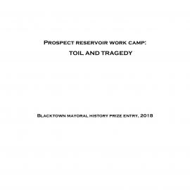 The Prospect Work Camp: Toil and tragedy